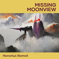 Honorius Namat — Missing Moonview — обложка